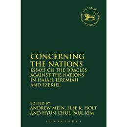 Concerning the Nations, editura Bloomsbury Academic T&t Clark