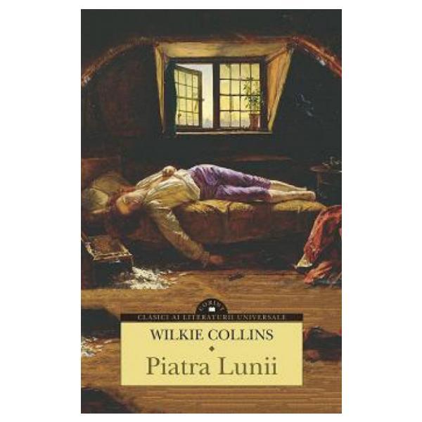 Piatra Lunii - Wilkie Collins, editura Corint