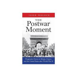 Postwar Moment, editura Yale University Press Academic