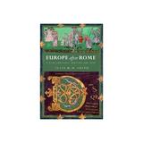 Europe after Rome, editura Oxford University Press Academ