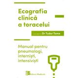 Ecografia clinica a toracelui - tudor toma