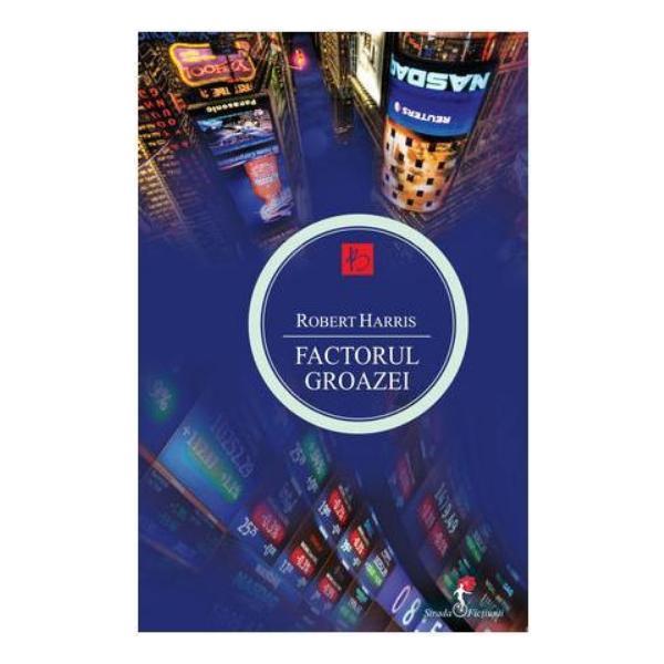 Factorul groazei - Roberty Harris, editura All