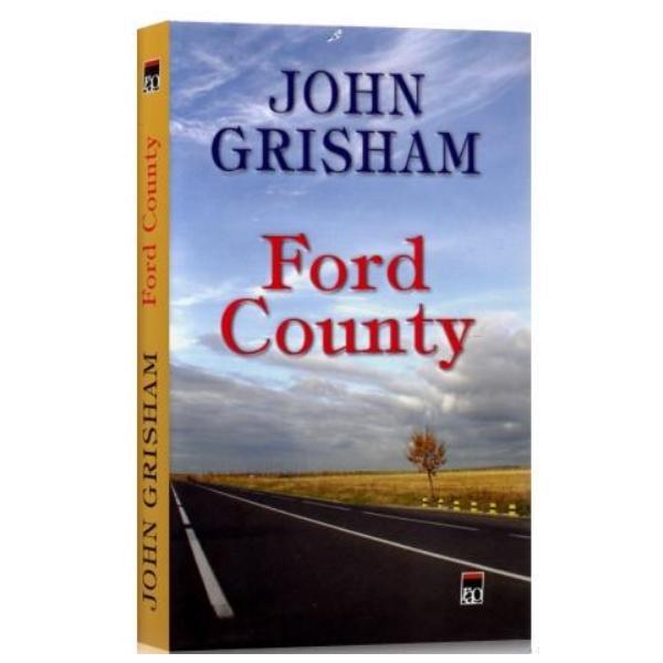 Ford county - John Grisham, editura Rao