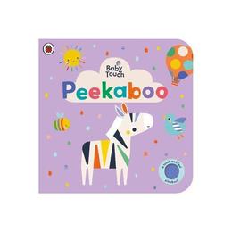 Baby Touch: Peekaboo - , editura Ladybird Books