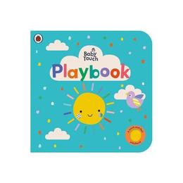 Baby Touch: Playbook - , editura Ladybird Books