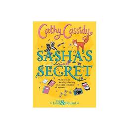 Sasha's Secret - Cathy Cassidy, editura Puffin