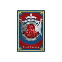 Ever Never Handbook - Soman Chainani, editura Anova Pavilion