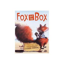 Fox and the Box - Yvonne Ivinson, editura Anova Pavilion