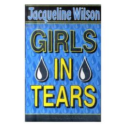 Girls In Tears - Jacqueline Wilson, editura Galison More Than Book
