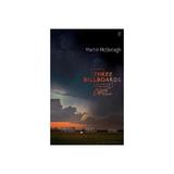 Three Billboards Outside Ebbing, Missouri - Martin McDonagh, editura Vintage