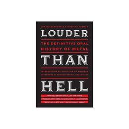 Louder Than Hell - Jon Wiederhorn, editura John Murray Publishers