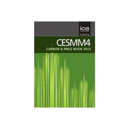 CESMM4 Carbon &amp; Price Book 2013 - , editura Vintage