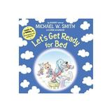 Let's Get Ready for Bed, editura Harper Collins Childrens Books