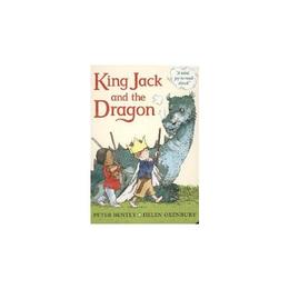 King Jack and the Dragon - Peter Bently, editura Puffin