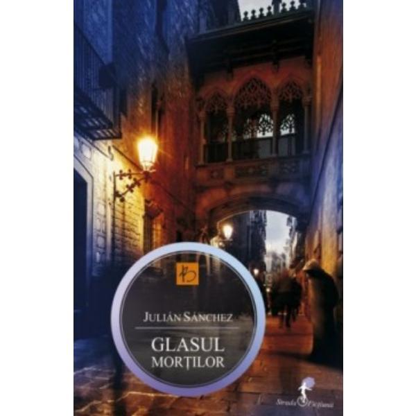 Glasul mortilor - Julian Sanchez, editura All