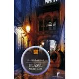 Glasul mortilor - Julian Sanchez, editura All