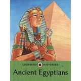 Ladybird Histories: Ancient Egyptians -  , editura Ladybird Books