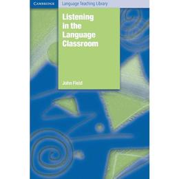 Cambridge Language Teaching Library - John Field, editura Cambridge Univ Elt