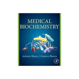 Medical Biochemistry, editura Academic Press