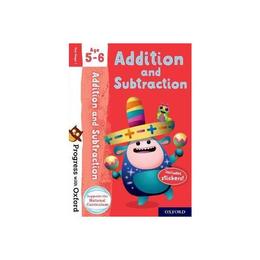 Progress with Oxford: Addition and Subtraction Age 5-6 - Giles Clare, editura Oxford Children's Books