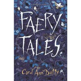 Faery Tales - Carol Ann Duffy, editura Penguin Group