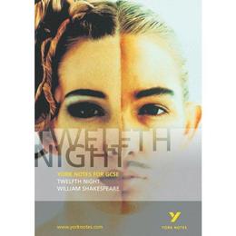 Twelfth Night: York Notes for GCSE, editura Raintree