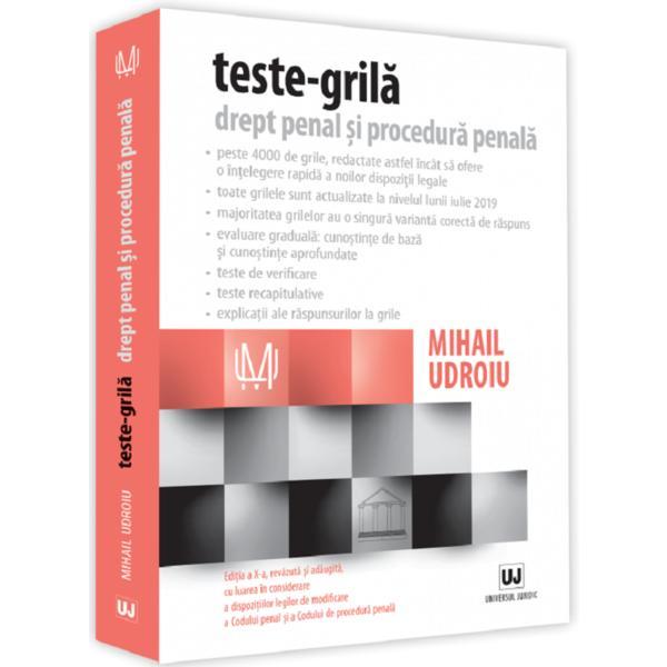 Teste-grila. Drept penal si procedura penala Ed.10 - Mihail Udroiu, editura Universul Juridic