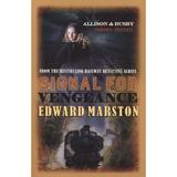 Signal for Vengeance - Edward Marston, editura Penguin Group