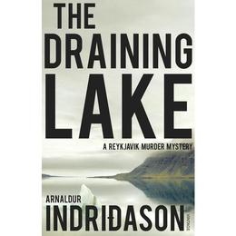 Draining Lake - Arnaldur Indridason, editura William Morrow & Co