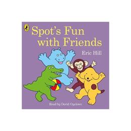 Spot&#039;s Fun with Friends, editura Harper Collins Childrens Books