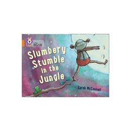 Slumbery Stumble in the Jungle, editura Harper Collins Childrens Books