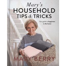 Mary's Household Tips and Tricks - Mary Berry, editura Michael Joseph