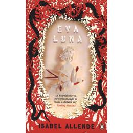 Eva Luna - Isabel Allende, editura Penguin Group