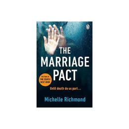 Marriage Pact - Michelle Richmond, editura Penguin Group