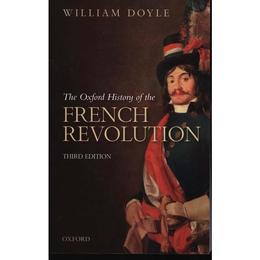 Oxford History of the French Revolution, editura Oxford University Press Academ