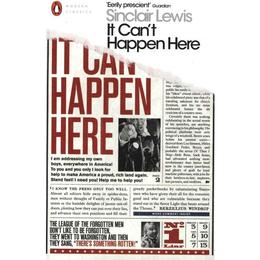 It Can&#039;t Happen Here - Sinclair Lewis, editura Penguin Group
