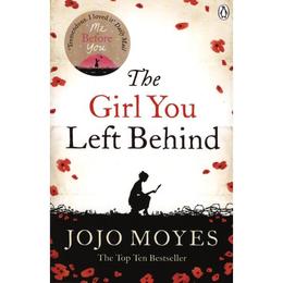Girl You Left Behind - Jojo Moyes, editura Penguin Group