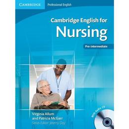 Cambridge English for Nursing Pre-intermediate Student&#039;s Boo, editura Cambridge Univ Elt