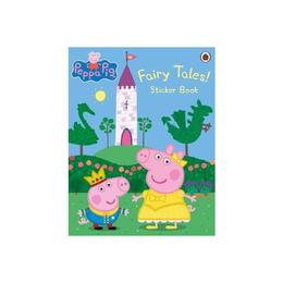 Peppa Pig: Fairy Tales! Sticker Book - , editura Ladybird Books