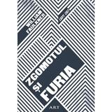 Zgomotul si furia - William Faulkner, editura Grupul Editorial Art