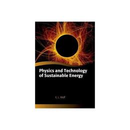 Physics and Technology of Sustainable Energy, editura Oxford University Press Academ