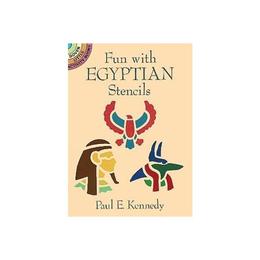 Fun with Egyptian Stencils, editura Dover Childrens Books