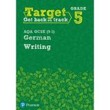 Target Grade 5 Writing AQA GCSE (9-1) German Workbook, editura Pearson Schools