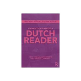 Routledge Intermediate Dutch Reader, editura Harper Collins Childrens Books