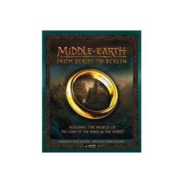 Middle-earth: From Script to Screen, editura Harper Collins Publishers