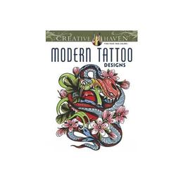 Creative Haven Modern Tattoo Designs Coloring Book, editura Ingram International Inc