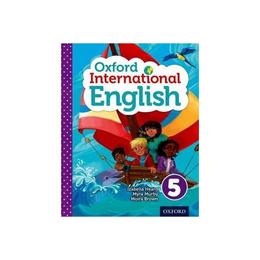 Oxford International Primary English Student Book 5 - Izabella Hearn, editura Oxford Secondary