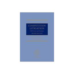 Competition Litigation - MArk Brealey, editura Oxford University Press Academ