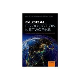 Global Production Networks, editura Oxford University Press Academ