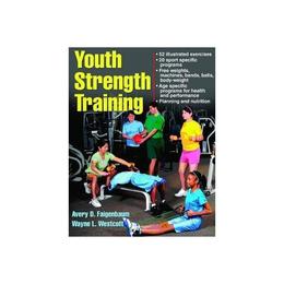 Youth Strength Training, editura Human Kinetics